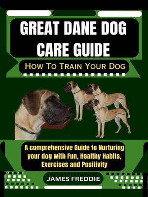 cover image of Great Dane Dog care guide